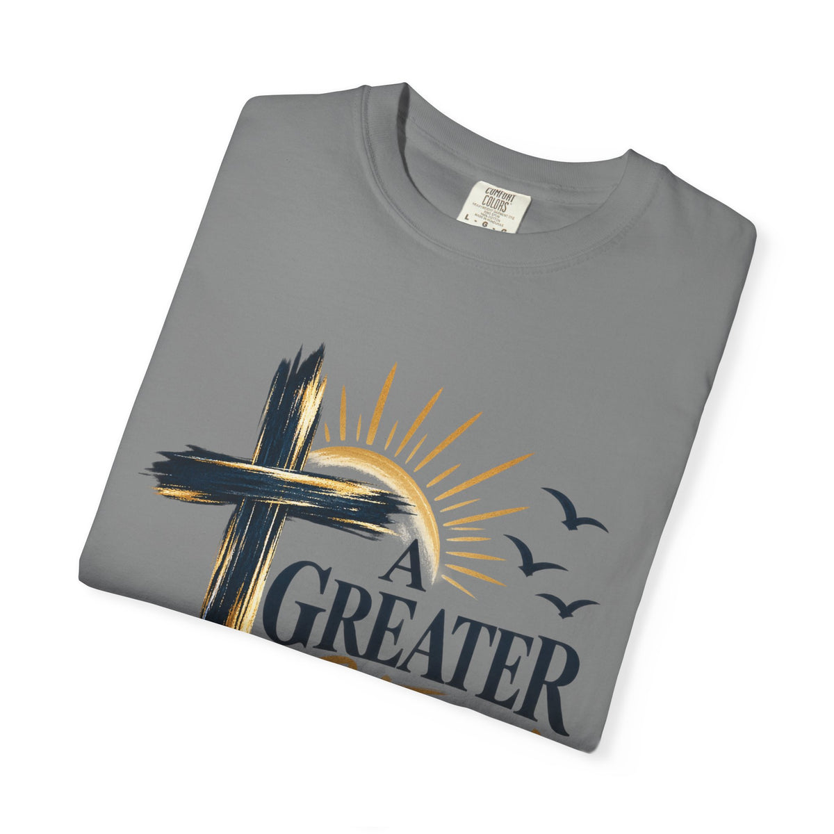 A Greater Story T-Shirt — Faith Anchored Christian Tee