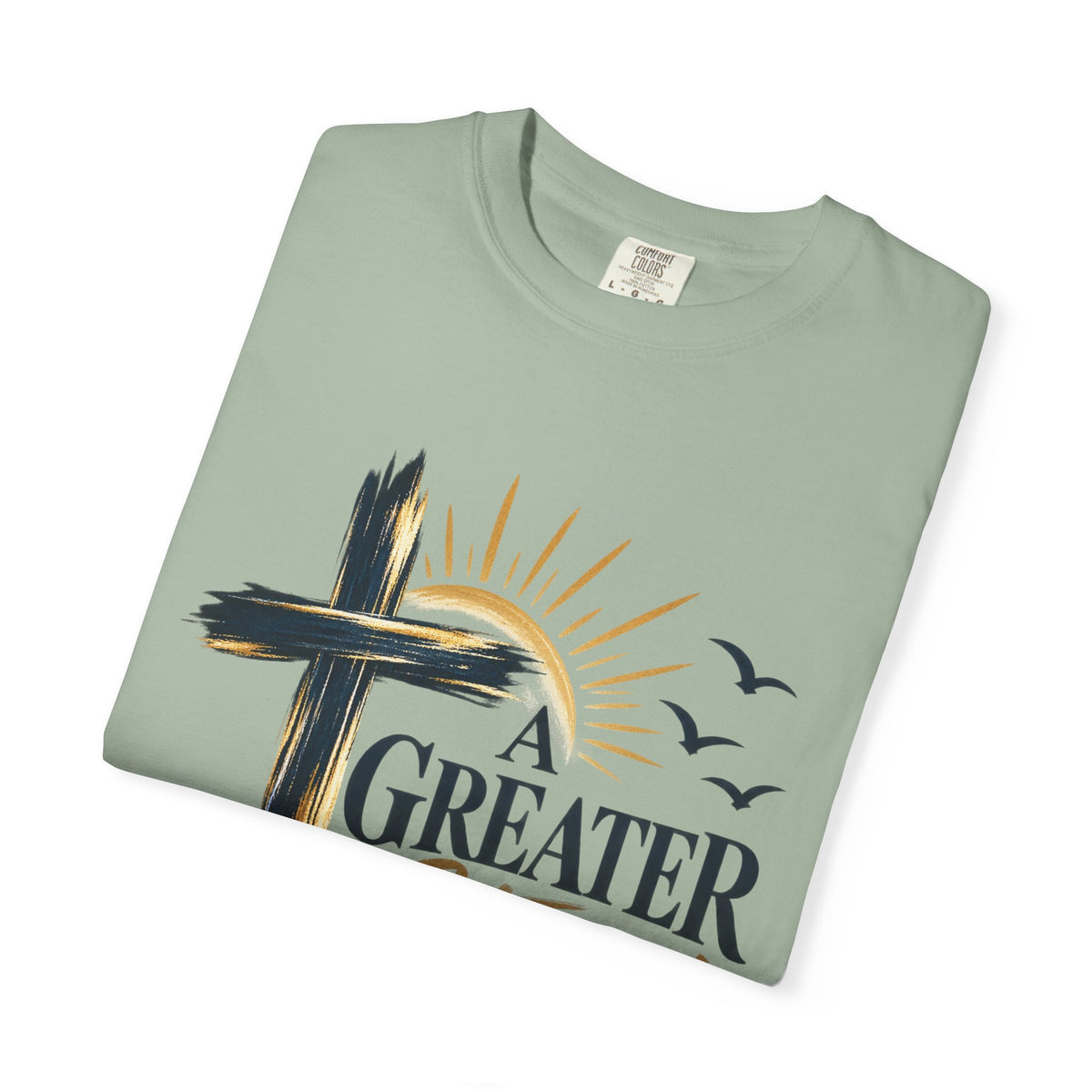 A Greater Story T-Shirt — Faith Anchored Christian Tee