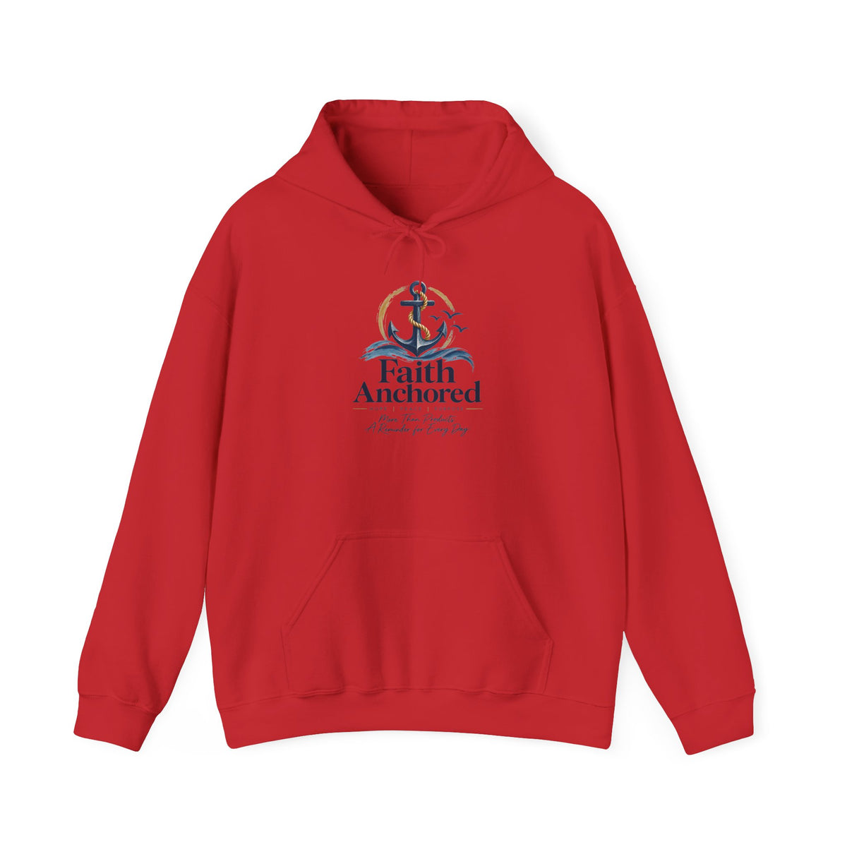 Faith Anchored Hoodie – Christian Anchor Sweatshirt, "Faith Anchored" Inspirational Pullover
