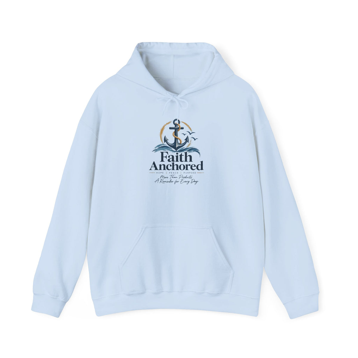 Faith Anchored Hoodie – Christian Anchor Sweatshirt, "Faith Anchored" Inspirational Pullover